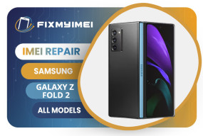 Z FOLD2 ALL MODELS SAMSUNG INSTANT BLACKLISTED BAD IMEI REPAIR Z FOLD2 ALL MODELS SAMSUNG INSTANT BLACKLISTED BAD IMEI REPAIR