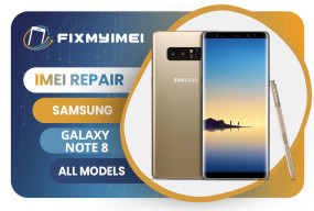 NOTE 8 ALL MODELS SAMSUNG INSTANT BLACKLISTED BAD IMEI REPAIR  NOTE 8 ALL MODELS SAMSUNG INSTANT BLACKLISTED BAD IMEI REPAIR