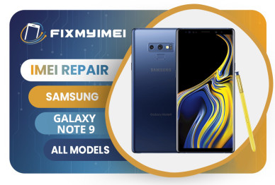 NOTE 9 ALL MODELS SAMSUNG INSTANT BLACKLISTED BAD IMEI REPAIR  NOTE 9 ALL MODELS SAMSUNG INSTANT BLACKLISTED BAD IMEI REPAIR