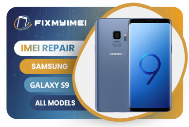 S9 S9+ ALL MODELS SAMSUNG INSTANT BLACKLISTED BAD IMEI REPAIR  S9 S9+ ALL MODELS SAMSUNG INSTANT BLACKLISTED BAD IMEI REPAIR