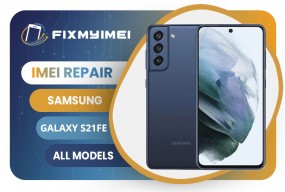 S21 FE SAMSUNG INSTANT BLACKLISTED BAD IMEI REPAIR S21 FE SAMSUNG INSTANT BLACKLISTED BAD IMEI REPAIR